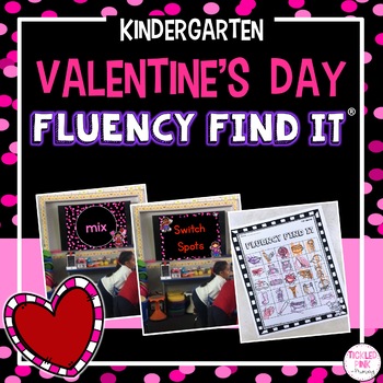 Preview of Valentine's Day Fluency Find It (Kindergarten)