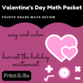 Valentine's Day Fourth Grade Math Packet - Easy Print and 