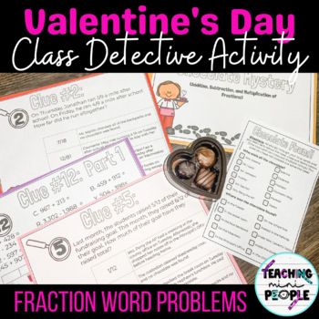 Preview of Valentine's Day Fraction Word Problems | CSI Math Detectives