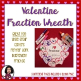 Valentine's Day Fraction Wreath Activity