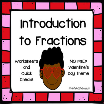 Preview of Valentine’s Day Fractions with Math Activities and Fractions Worksheets