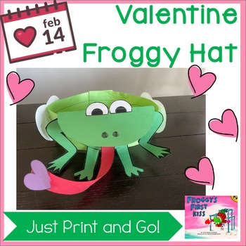Preview of Valentine's Day Froggy Hat - Froggy's First Kiss