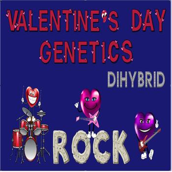 Preview of Valentine's Day ROCK Genetics, Heredity, Inheritance Punnett Square DIHYBRID