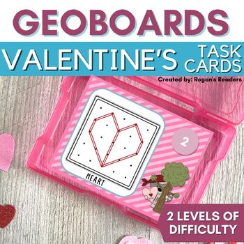Preview of Valentine's Day Geoboard Task Cards Geometry Shapes Activity