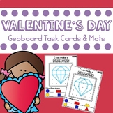 Valentine's Day Geoboards Task Cards and Mats