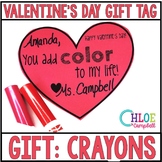 Valentine's Day Gift Tag: Markers, Crayons "You add color 