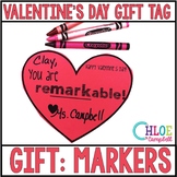 Valentine's Day Gift Tag: Markers "You are remarkable!"