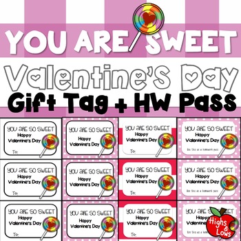 Valentine's Day Gift Tag and Homework Pass (You Are Sweet) | TPT