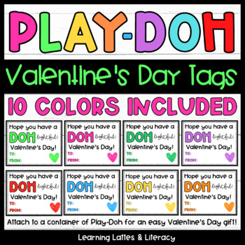 Preview of Valentine's Day Gift Tags Play Dough Gift Tags Student Valentines Day Gift Ideas