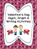 Valentine's Day Glyph, Graph & Writing Activities