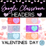 Valentine's Day Google Classroom Header | BUNDLE