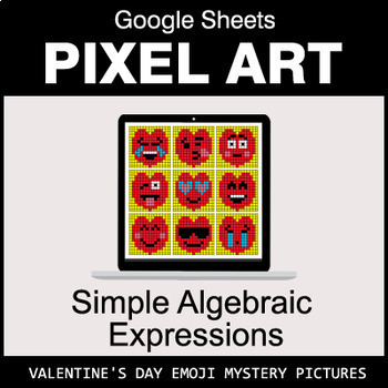 Preview of Valentine's Day Google Sheets - Algebra: Simple Algebraic Expressions