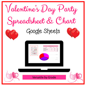 Preview of Valentine's Day Google Sheets Spreadsheet & Chart Digital Distance Learning