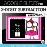 Valentine's Day Google Slides™ classroom 2 Digit Subtracti