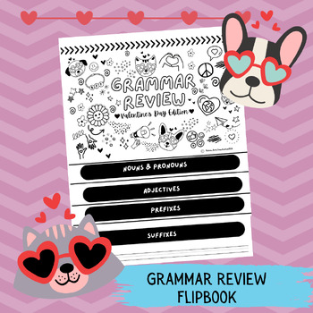 Preview of Valentine's Day Grammar Review Flipbook February