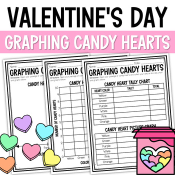 Preview of Valentine's Day Graphing Candy Hearts, Conversation Heart Graphing, Candy Graph