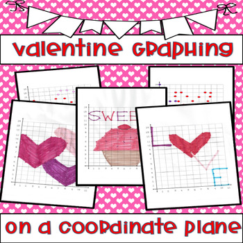 Preview of Valentine's Day Graphing Points on Coordinate Plane First Quadrant BUNDLE