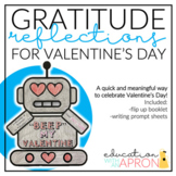 Valentine's Day Gratitude Writing Activity: Robot
