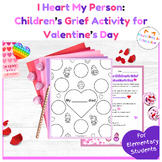 February Valentine’s Day Grief & Loss Activity, Counseling