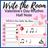 Valentine's Day Half Note Write the Room for Music Rhythm Review