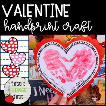 Valentine's Day Handprint Craft by Firstie Things First - Lindsey Fidler