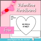 Valentine's Day Headband Free for Speech and Language Therapy
