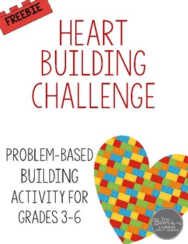 Preview of Valentine's Day: Heart Building STEM Challenge FREEBIE