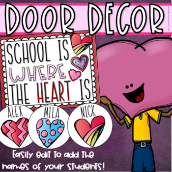 Preview of Valentine's Day Hearts Door Decorations Bulletin Board Display EDITABLE