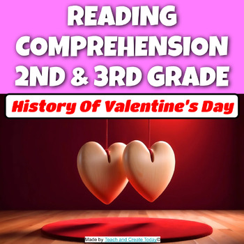 Preview of Valentine's Day Holiday Reading Comprehension Passage 2nd and 3rd Grade