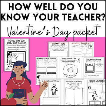 Preview of Valentine's Day How Well Do You Know Your Teacher 3rd 4th 5th 6th Grade Activity