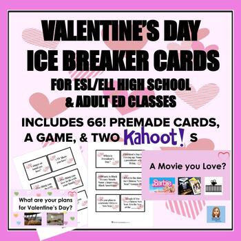 Preview of Valentine's Day Activities, Ice Breakers & Games for ESL / ELD & Adult ED
