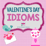 Valentine's Day Idioms - Common Core Aligned