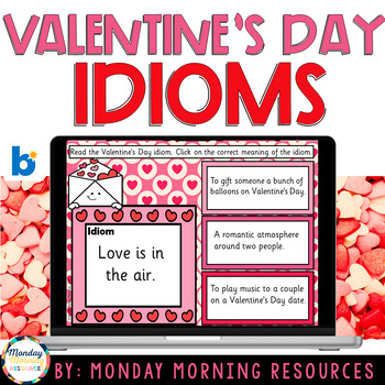 Preview of Valentine's Day Idioms -Figurative Language Boom Cards™ for February
