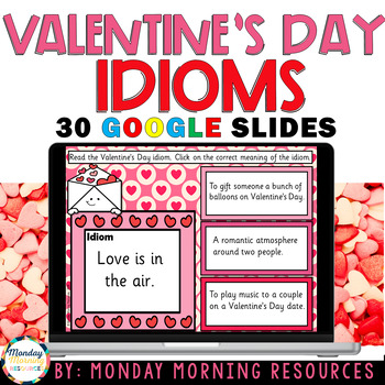 Preview of Valentine's Day Idioms - Valentine's Day Figurative Language Google Slides