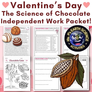 Preview of Valentine's Day Independent Work Packet- Science & Sustainability of Chocolate!
