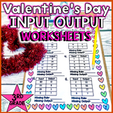 Valentine's Day Input Output Worksheets for Third Grade