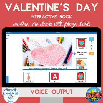 Preview of Valentine's Day Interactive Boom Cards Core Words No Prep Speech Therapy