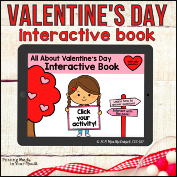 Preview of Valentine's Day Adapted Book Boom Cards™ with WH-questions & Language Skills