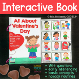 Valentine's Day Interactive Book |  WH- questions | Infere