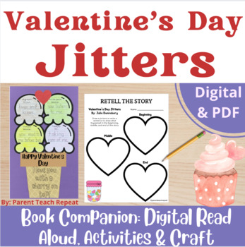 Preview of Valentine's Day Jitters Book Companion Activities Craft Read Aloud