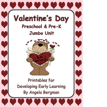 Preview of Valentine's Day ~ Jumbo Preschool and Pre-K Unit