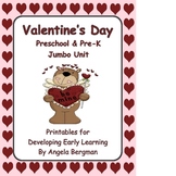 Valentine's Day ~ Jumbo Preschool and Pre-K Unit