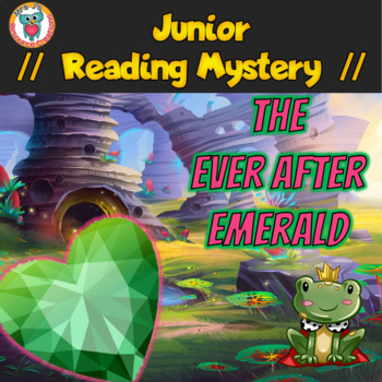 Preview of Valentine's Day Junior Reading Mystery - The Ever After Emerald