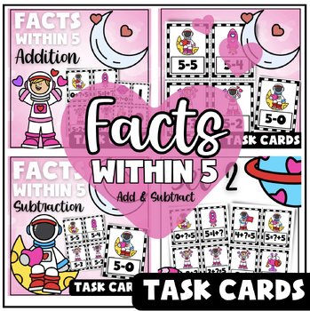 Preview of Valentine’s Day Add + Subtract within 5 Task Cards for Kindergarten