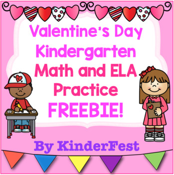 Preview of Valentine's Day Kindergarten Math and ELA Practice - FREEBIE!