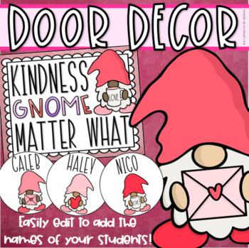 Preview of Valentine's Day Kindness Gnomes Door Decorations Bulletin Board Display EDITABLE