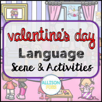 Preview of Valentine's Day Picture Scene for Speech Therapy - Language Scene
