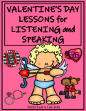Valentine's Day Lessons for Listening and Speaking