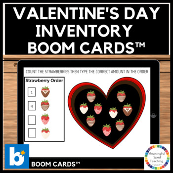 Preview of Valentine's Day Life Skills Math Counting Inventory Boom Cards™ 