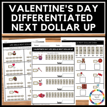 Preview of Valentine's Day Life Skills Next Dollar Up Worksheets
